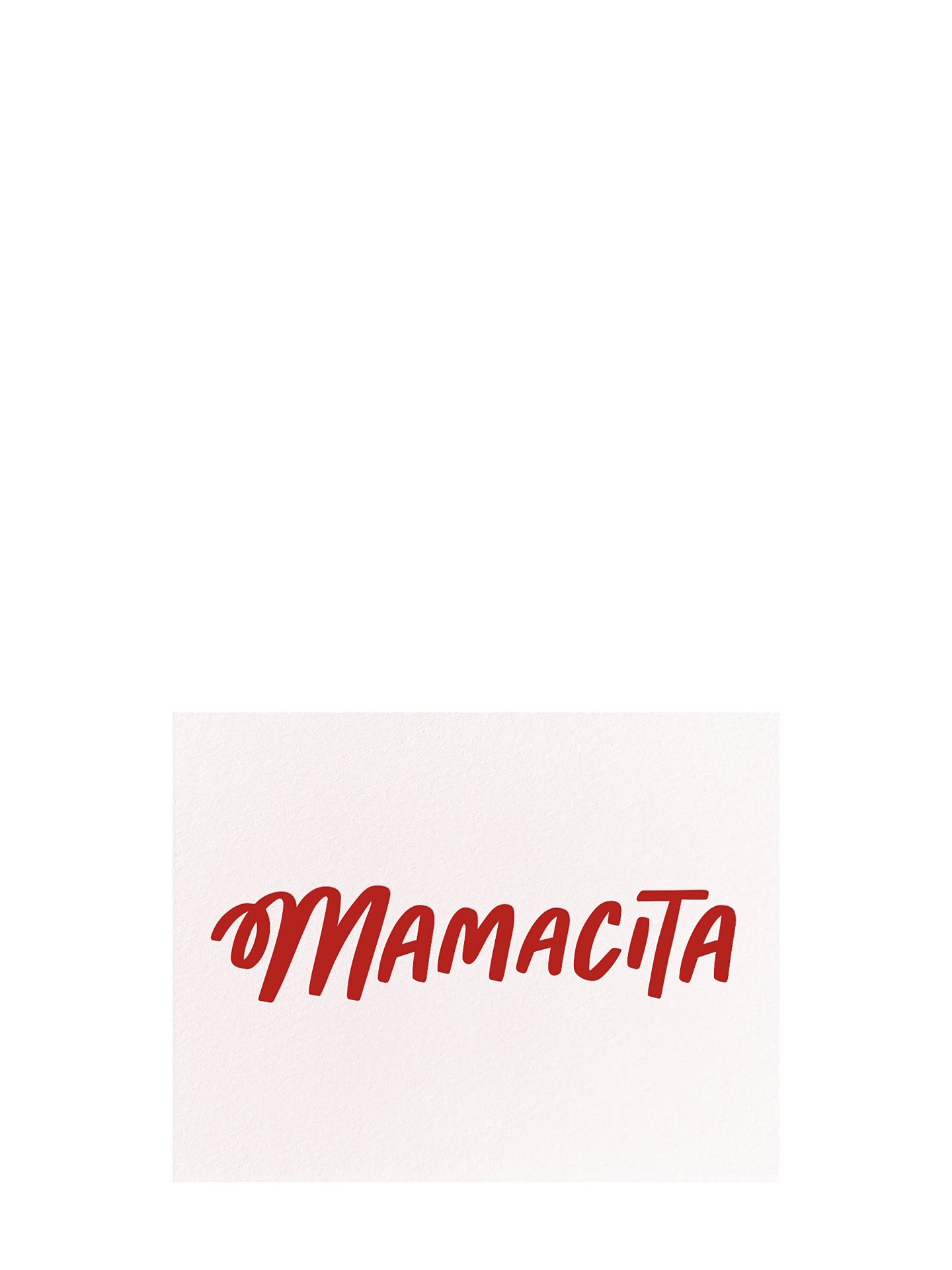 Dahlia Press: Mamacita Mother's Day card