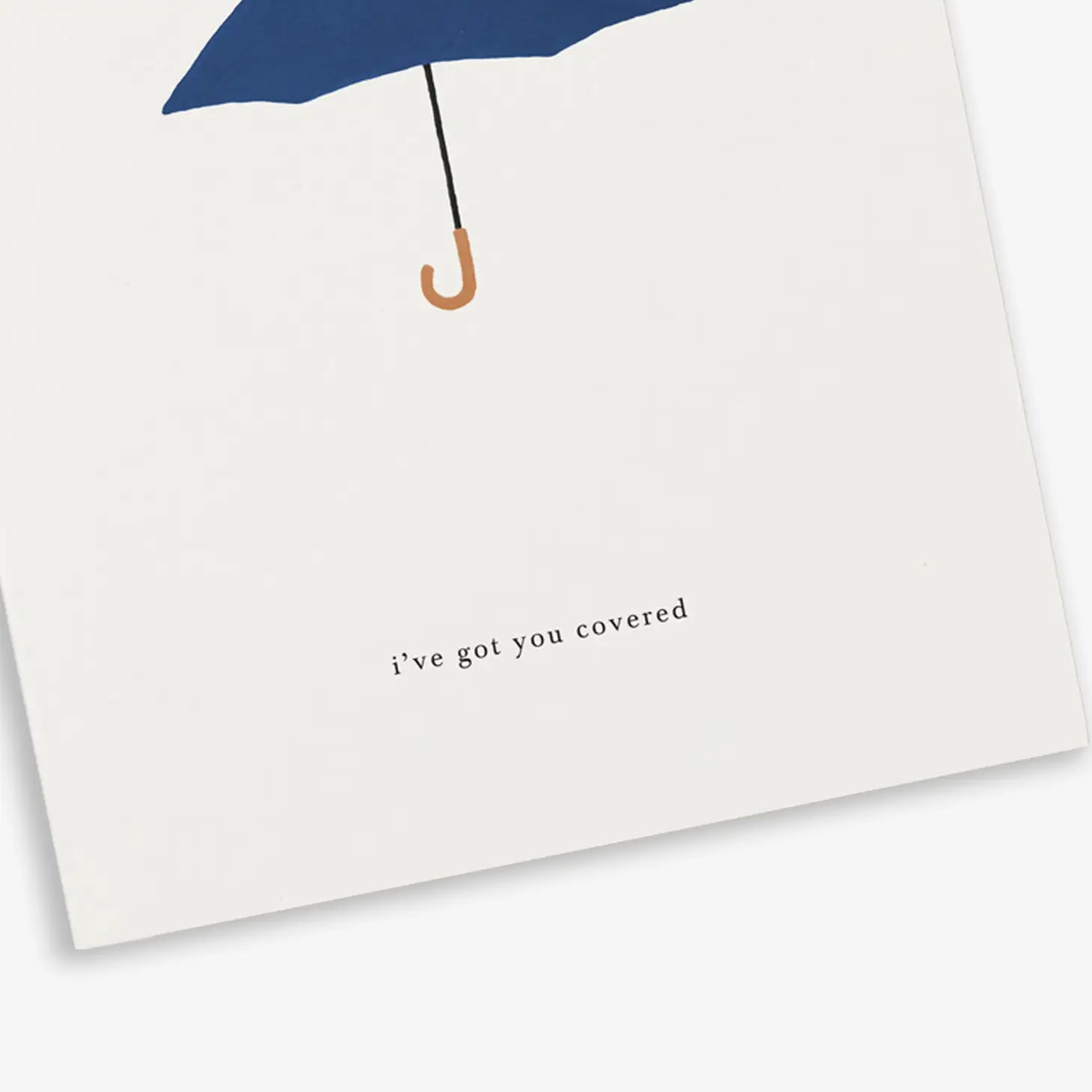 Umbrella (I've got you covered) Sympathy card