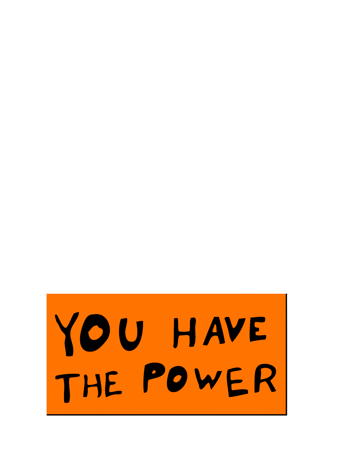 You Have the Power by Sam Durant die cut sticker