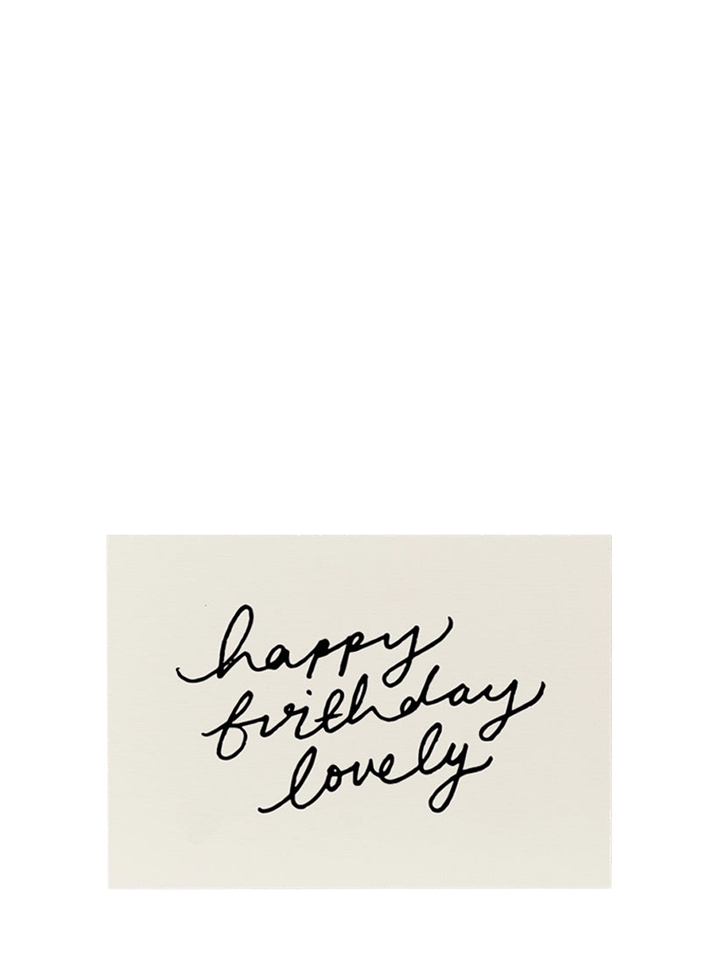 Handprinted lovely cursive birthday card