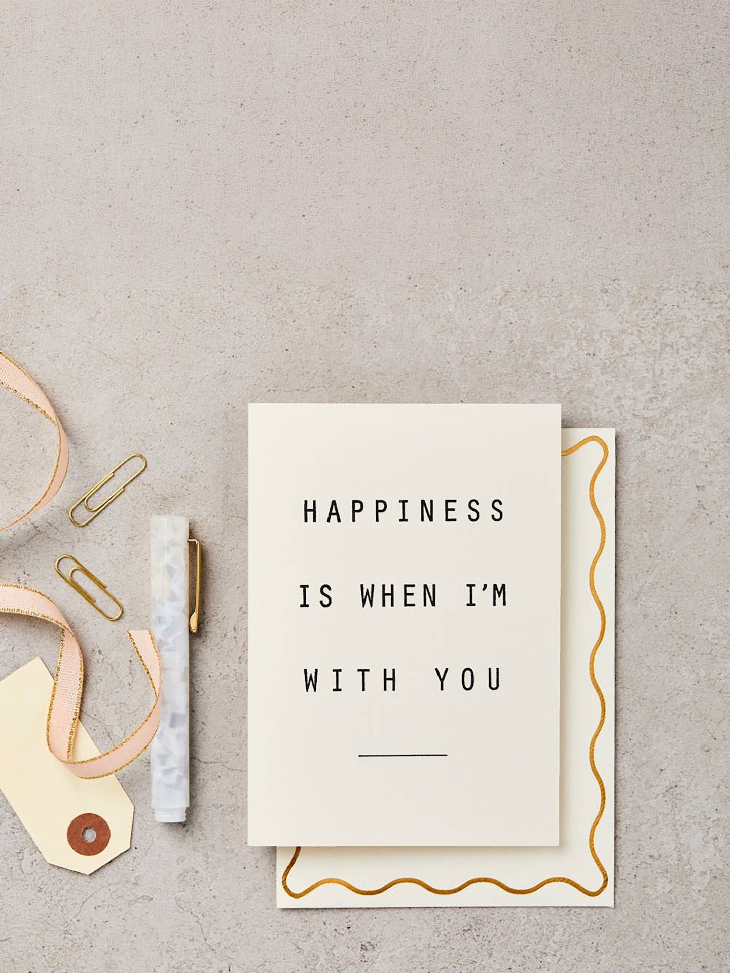Happiness with you love & friendship card