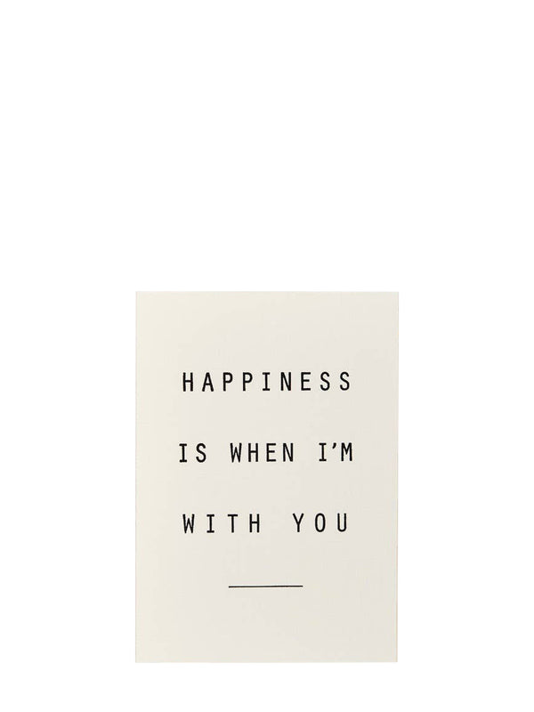 Happiness with you love & friendship card