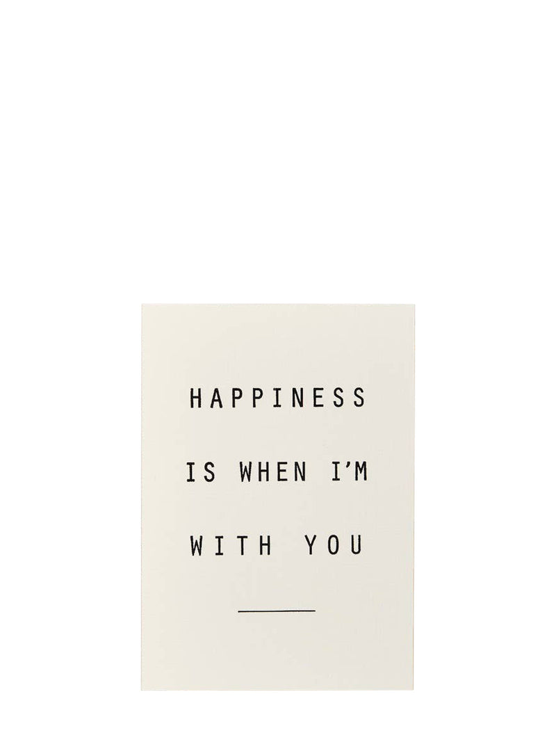 Happiness with you love & friendship card
