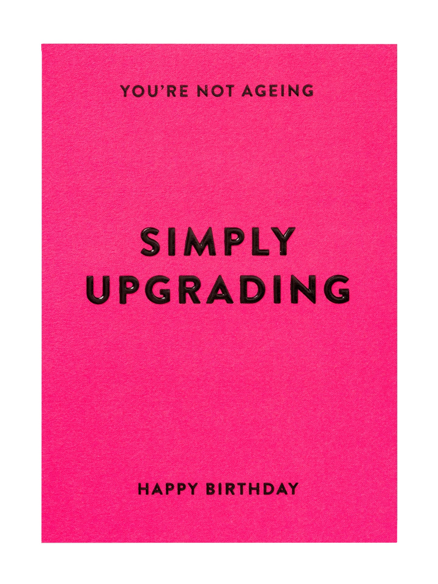 Just upgrading hot pink birthday card