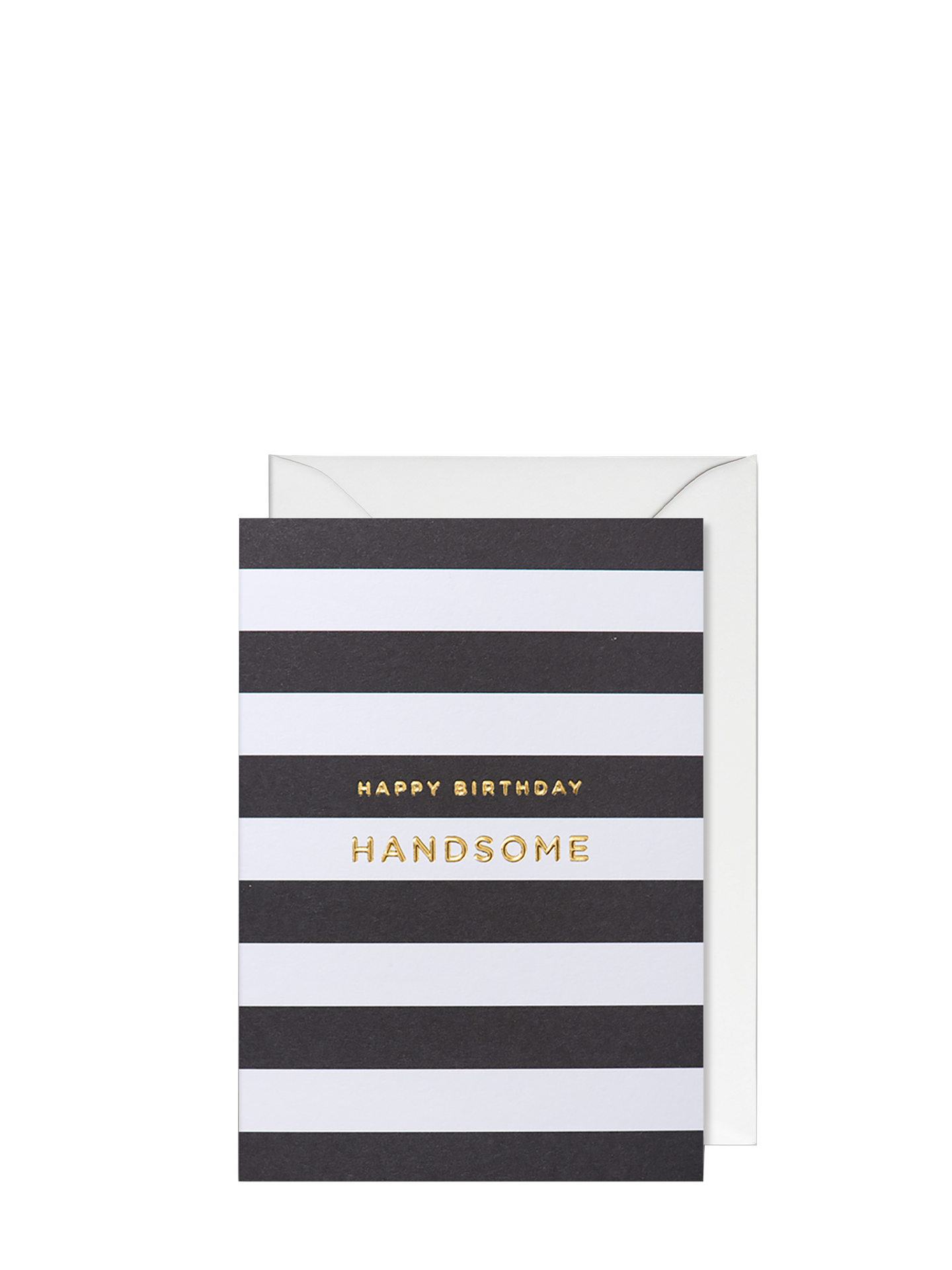 Black & white stripes happy birthday handsome card by Kelly Hyatt