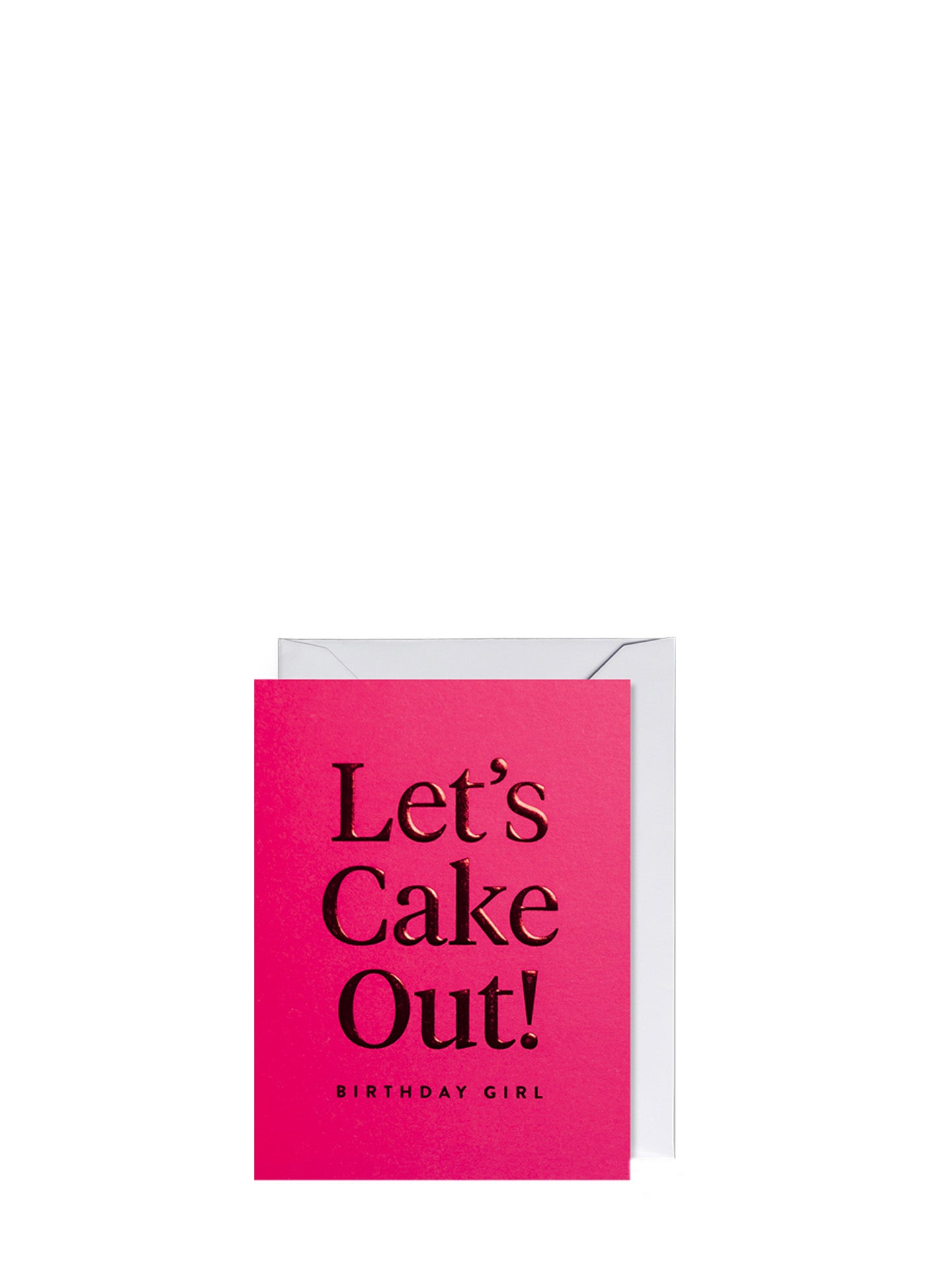 Let's Cake Out Birthday Girl birthday mini card