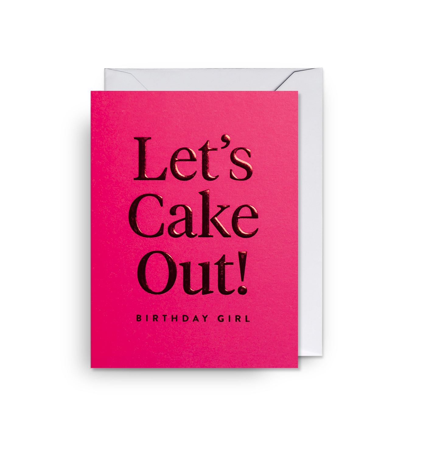 Let's Cake Out Birthday Girl birthday mini card