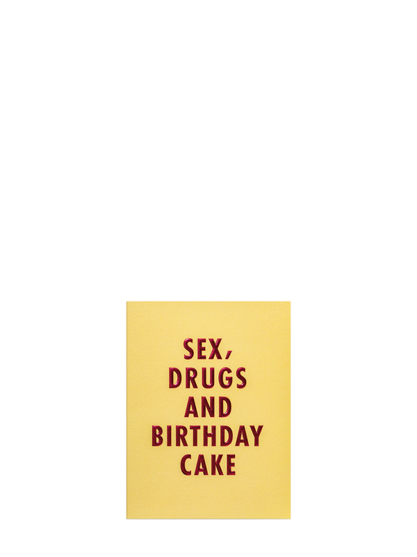 Sex, drugs and birthday cake mini birthday card
