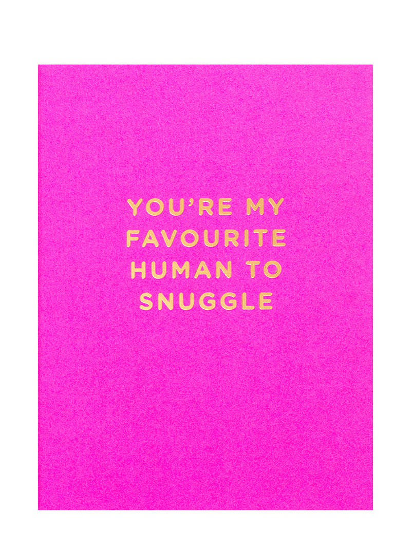 My Favourite Human to Snuggle, mini love & friendship card