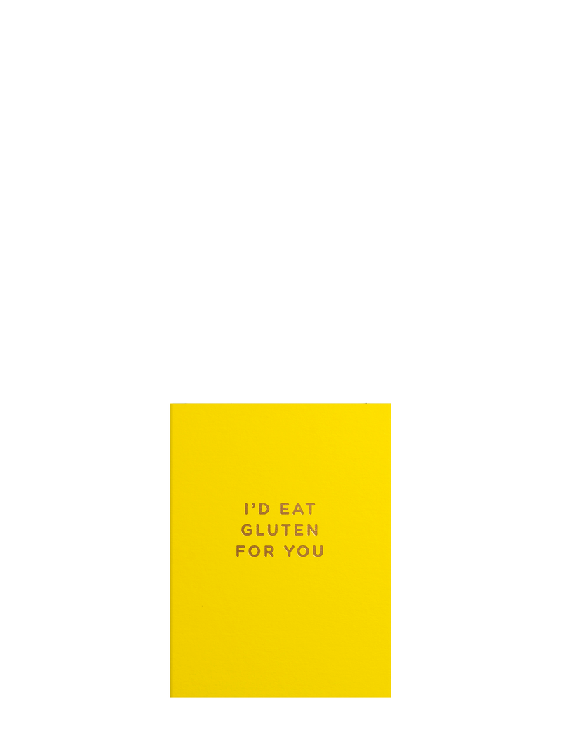 Eat gluten for you yellow love & friendship mini card