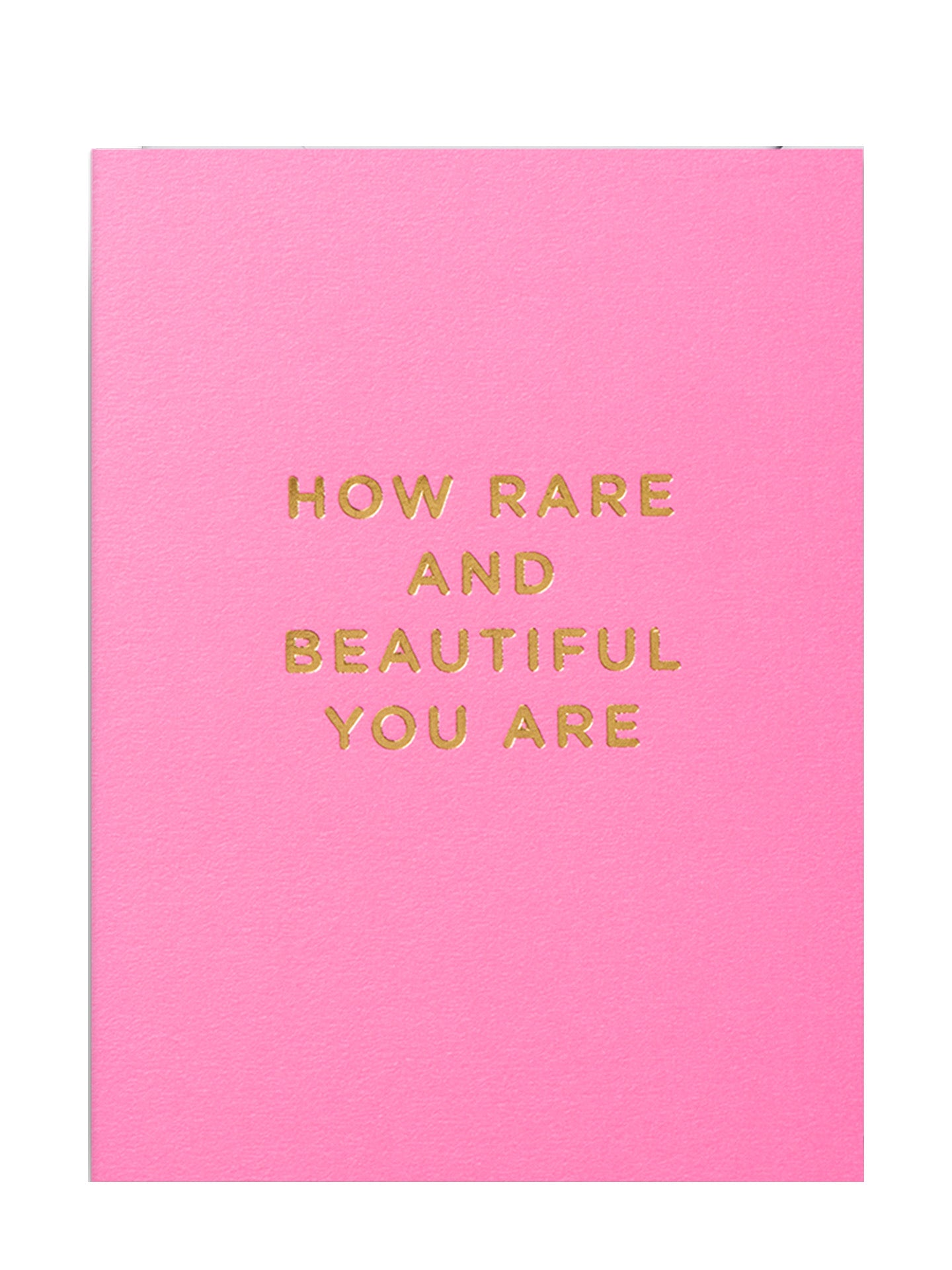 How Rare and Beautiful You Are love & friendship mini card by Cherished