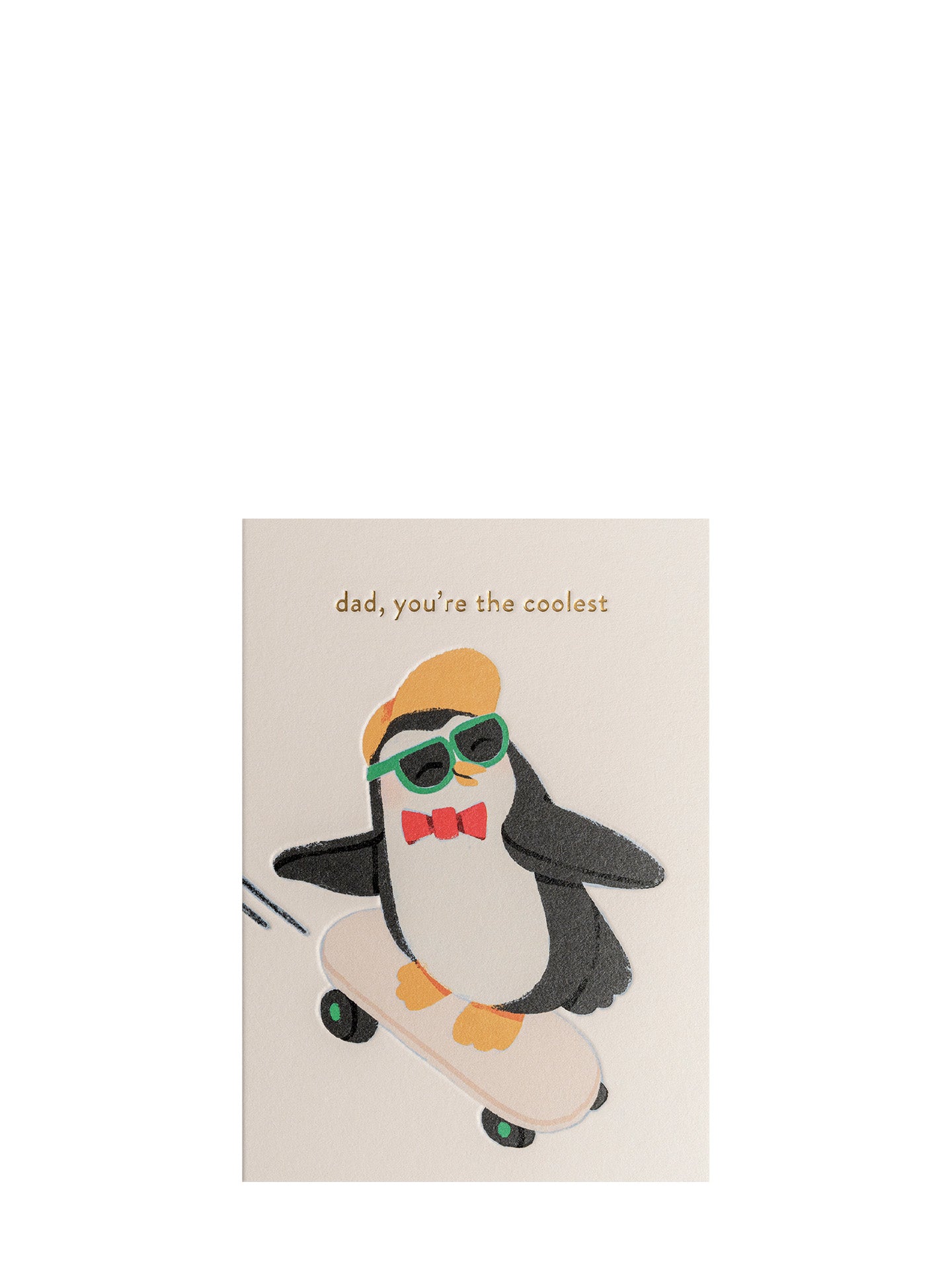 Dad you the Coolest illustrated Father's day card