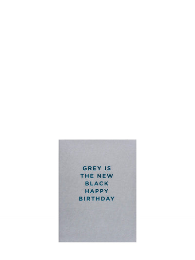 Grey Is The New Black Birthday Mini Card
