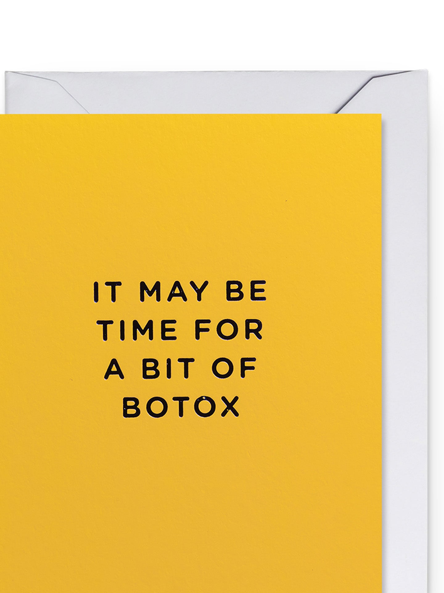 Time for Botox yellow mini birthday card by Cherished