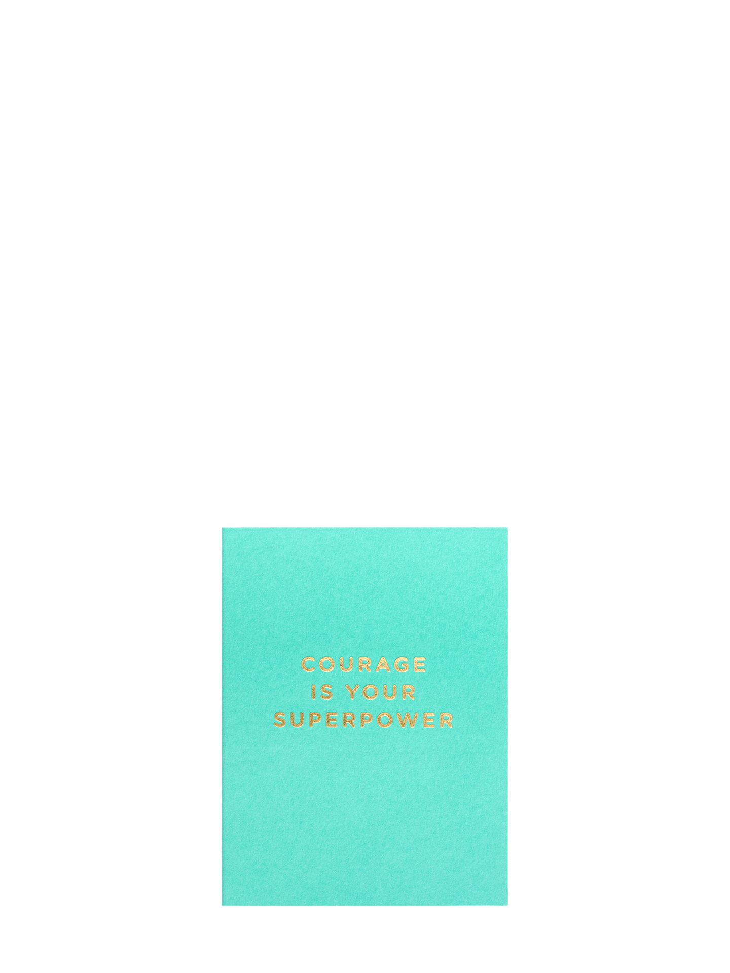 Courage Is Your Superpower encouragement mini card by Cherished