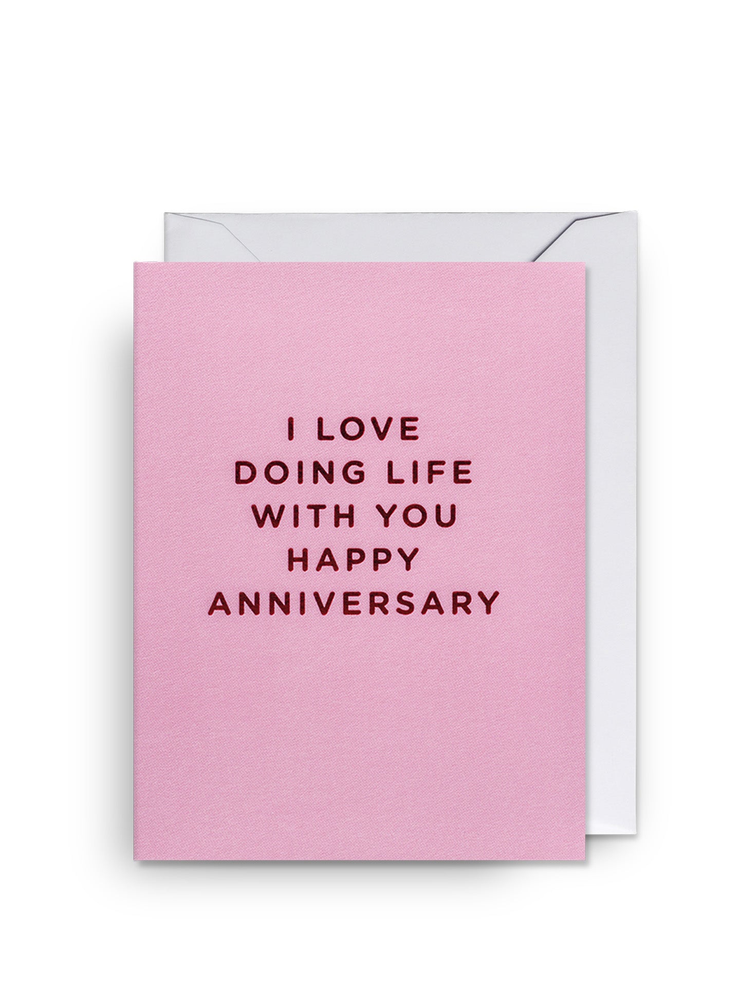 I Love Doing Life With You Anniversary love & friendship mini card by Cherished