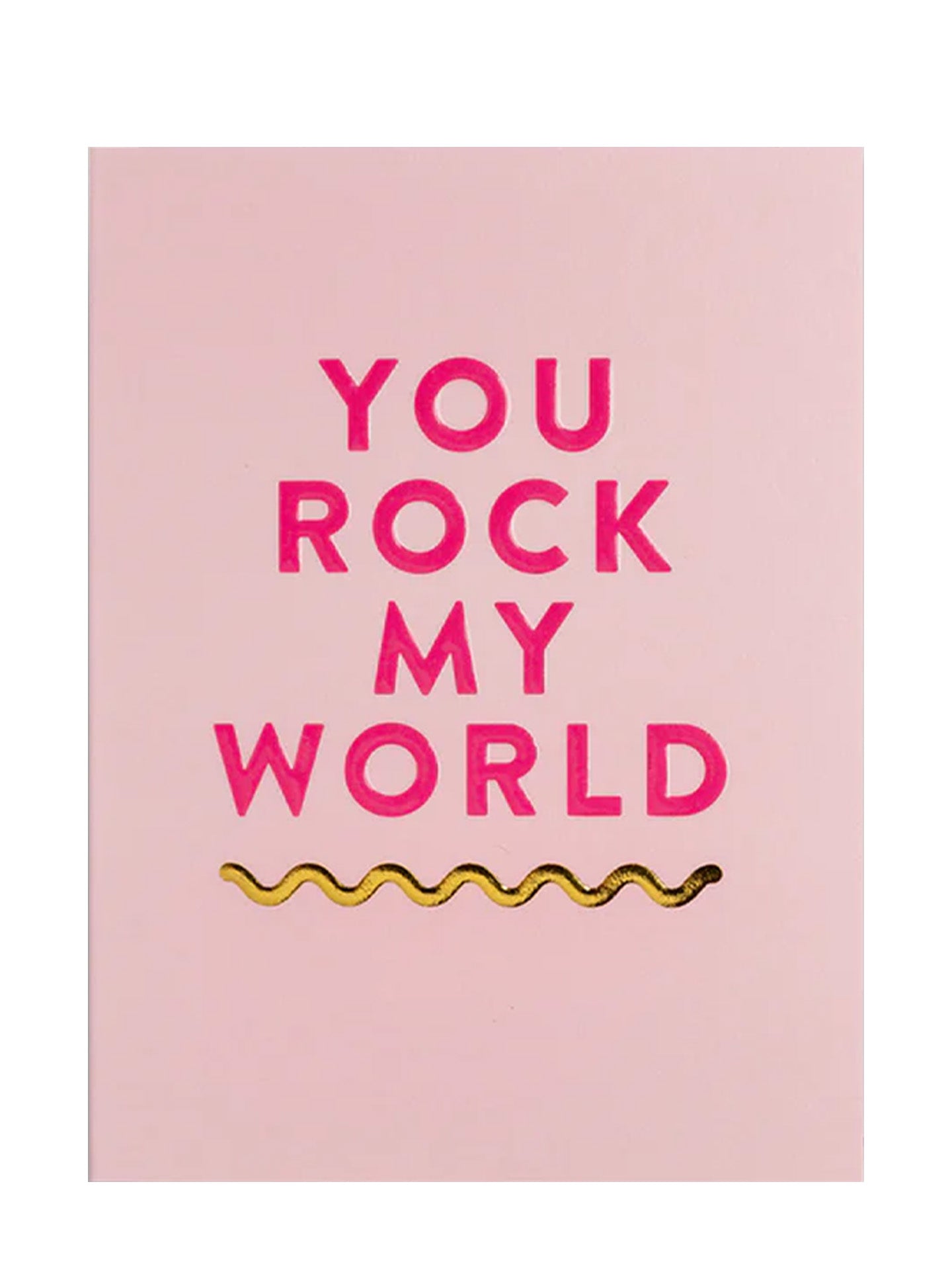 You rock my world mini love & friendship card