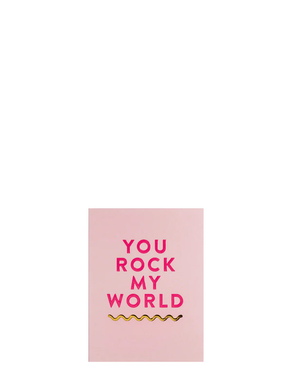 You rock my world mini love & friendship card