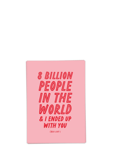 8 billion people, Love & friendship card
