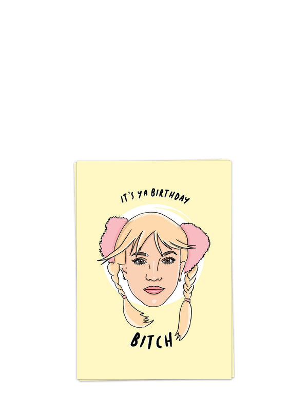 Birthday Bitch, birthday card (Britney Spears)