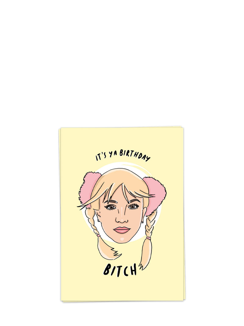 Birthday Bitch, birthday card (Britney Spears)