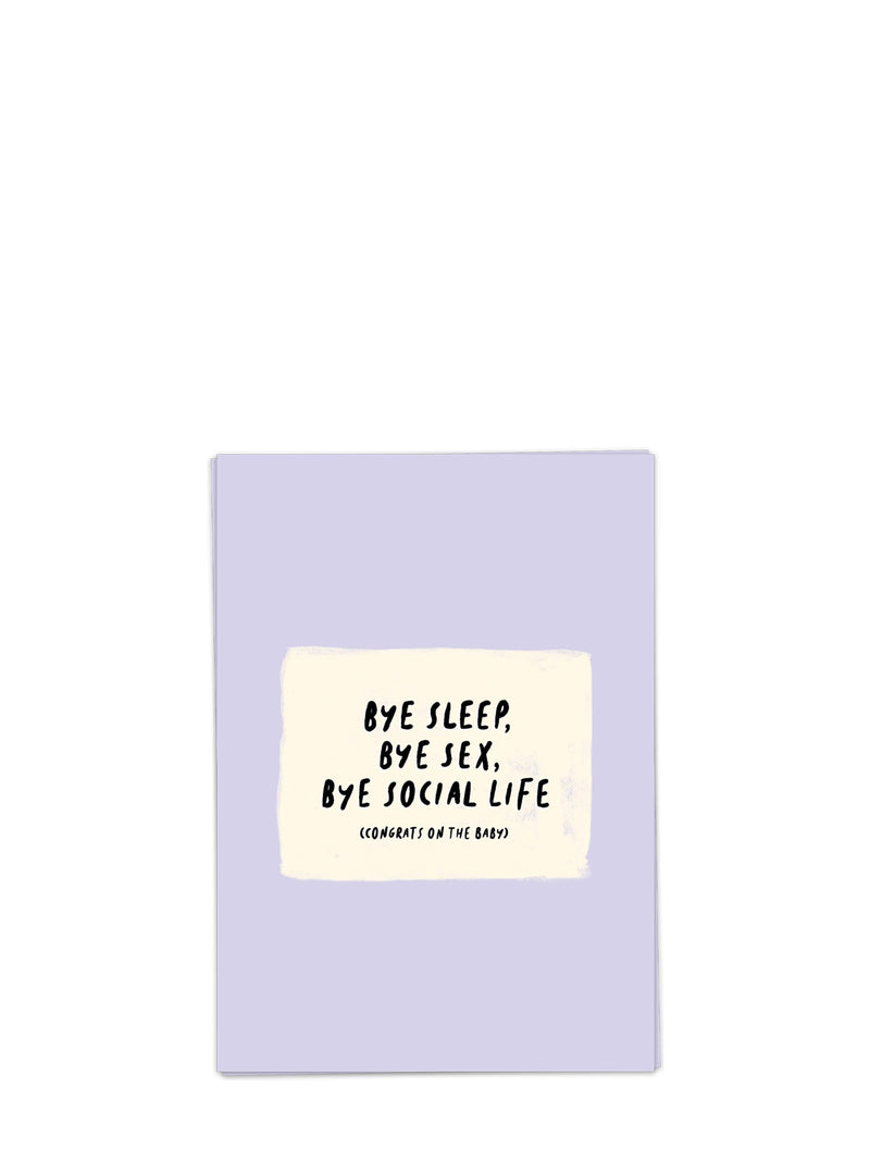 Bye sleep, new baby card