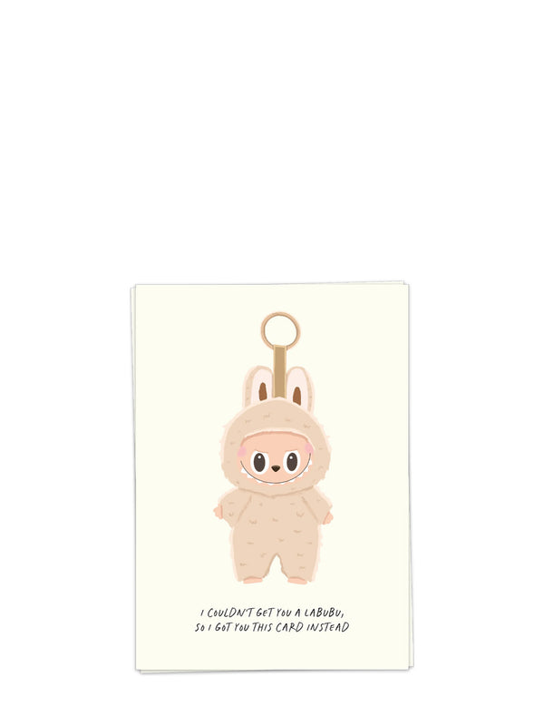 Couldn't get labu, birthday card