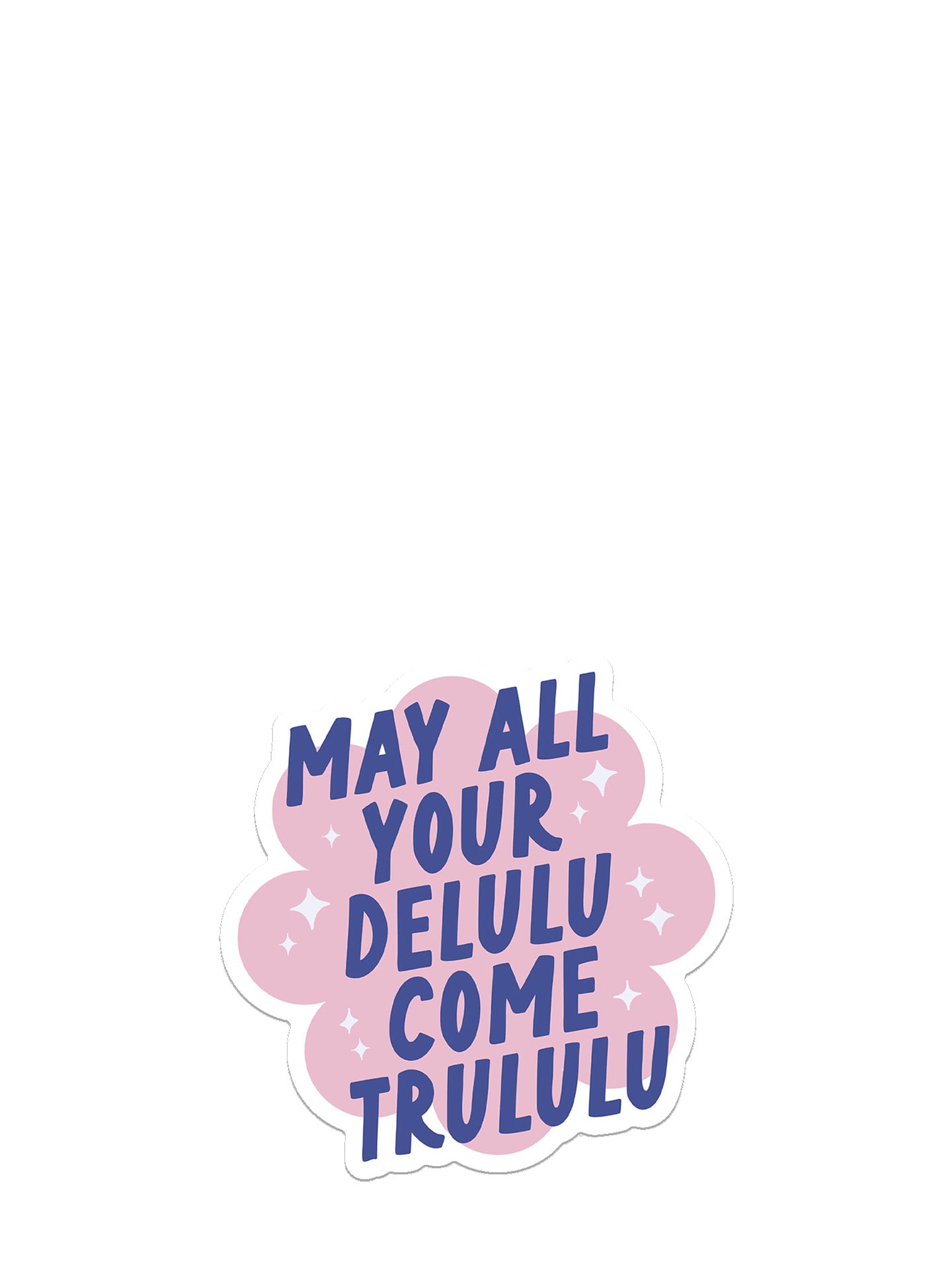 Delulu sticker