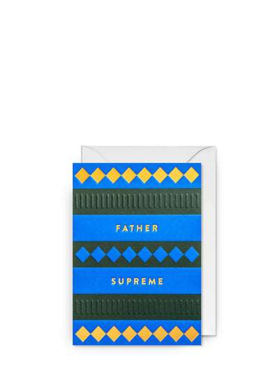 Father supreme, father's day card