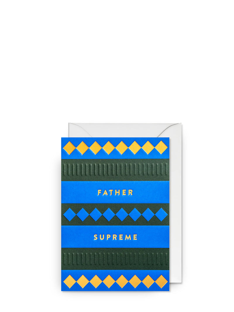 Father supreme, father's day card