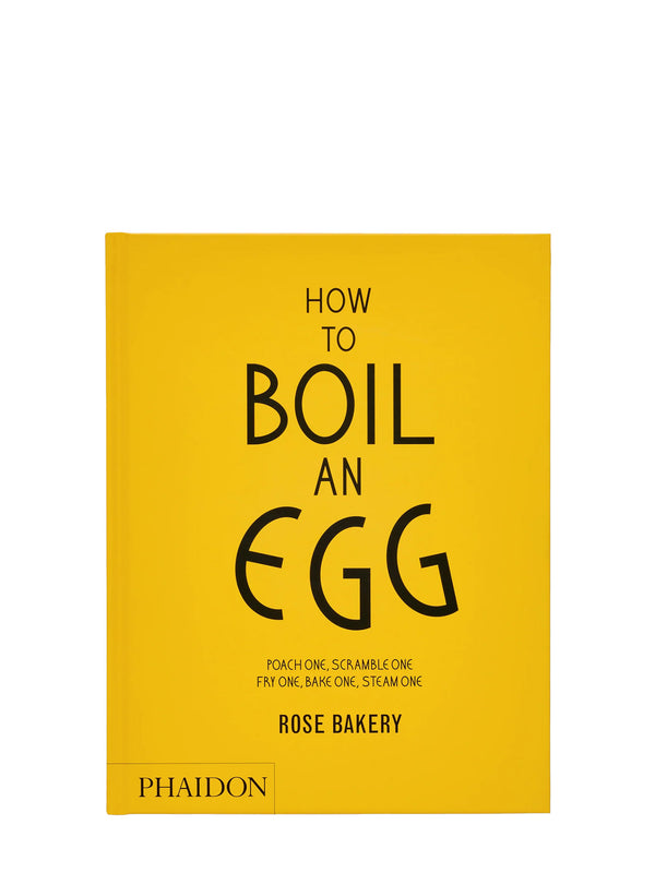 How to Boil an Egg: A Cookbook