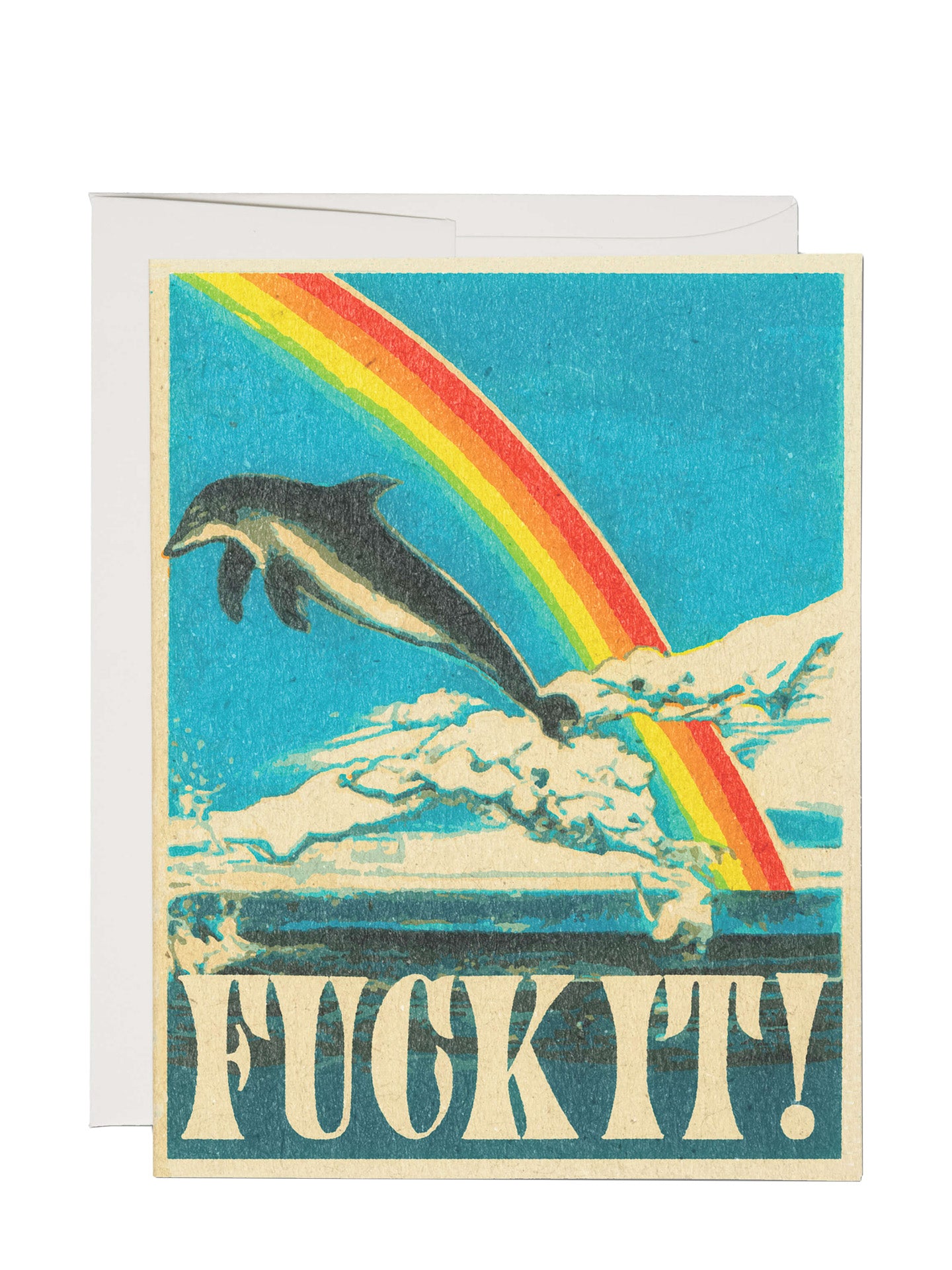 Dolphin fuck it! encouragement card for all occasions