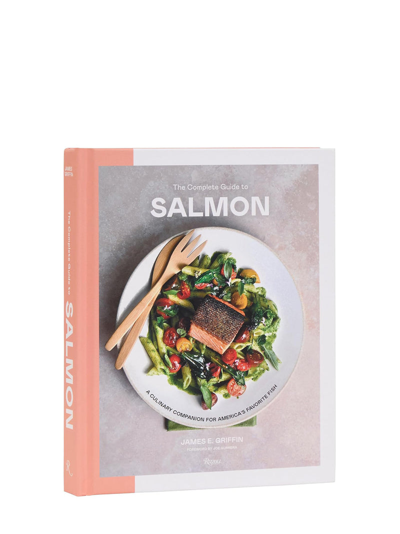 The Complete Guide to Salmon, cookbook