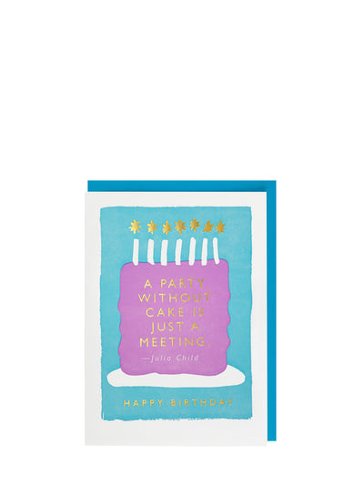 A party without cake large birthday card