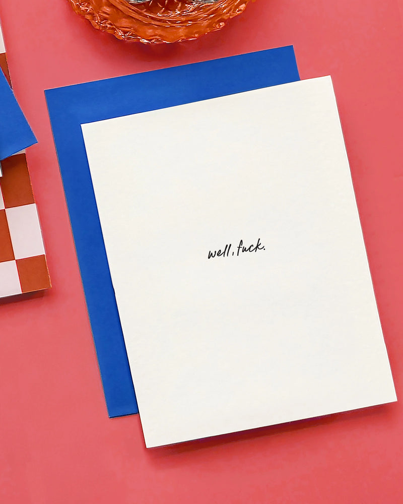White card with 'well, fuck' text on a red background