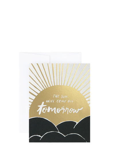 Sun Will Come Out Tomorrow, sympathy card