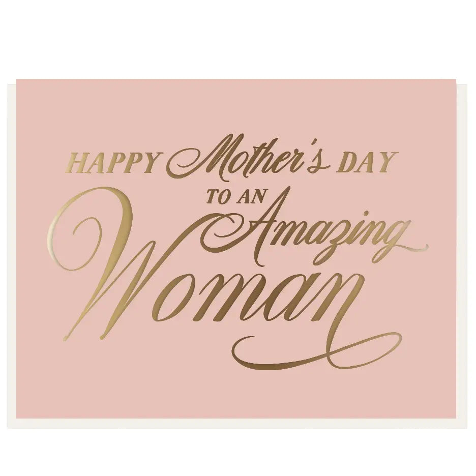 Amazing Woman - Foil Mother's Day Greeting Card